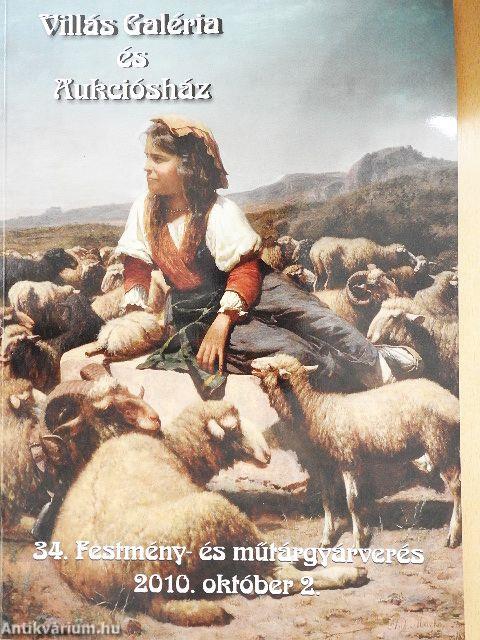 Villás Galéria és Aukciósház 34. Festmény- és műtárgyárverés