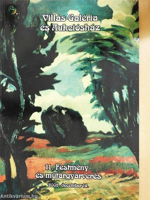 Villás Galéria és Aukciósház 11. Festmény- és műtárgyárverés