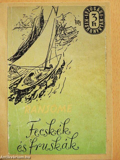 Fecskék és fruskák I-II.