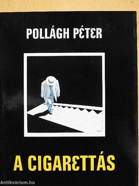 A Cigarettás