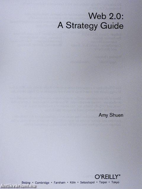 Web 2.0: A Strategy Guide