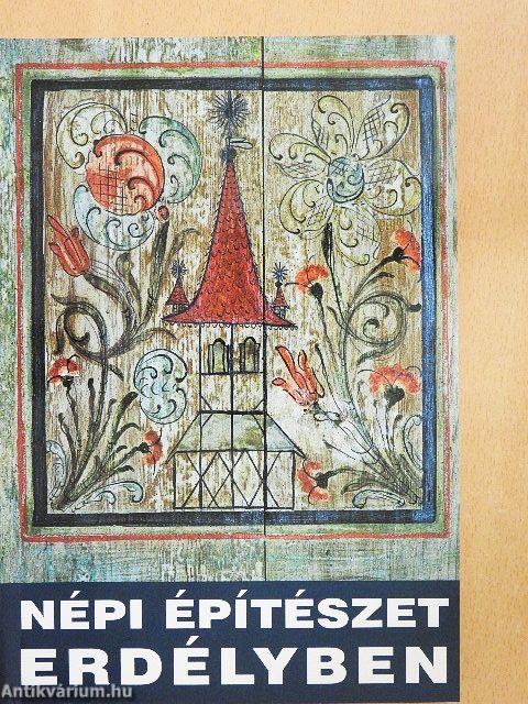 Népi építészet Erdélyben