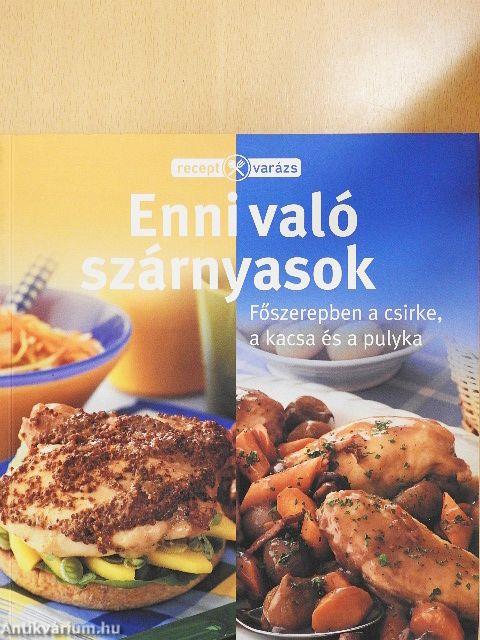 Enni való szárnyasok