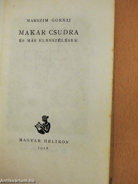 Makar csudra és más elbeszélések