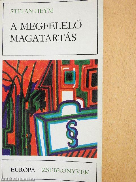 A megfelelő magatartás