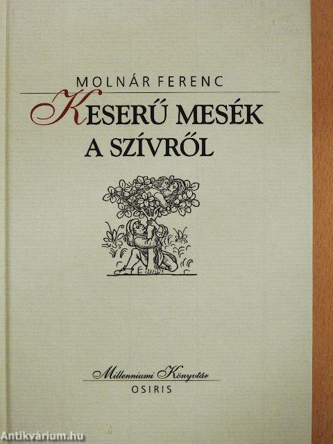 Keserű mesék a szívről