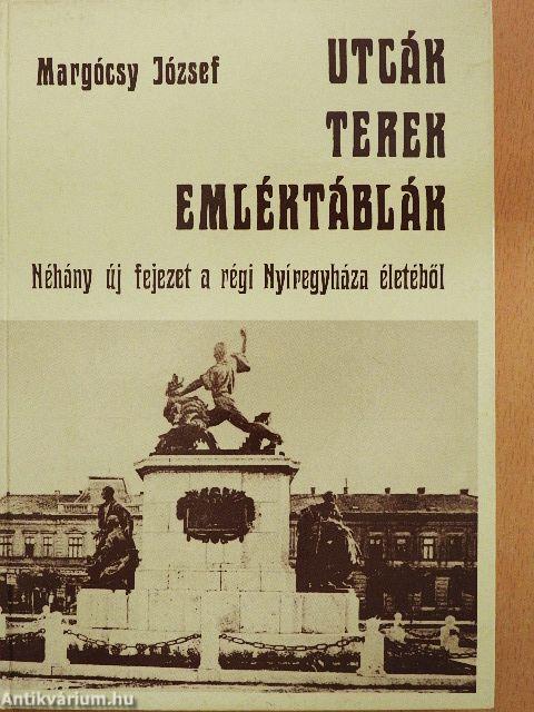 Utcák, terek, emléktáblák III.