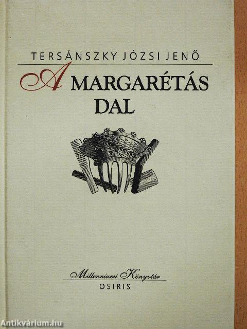 A margarétás dal 