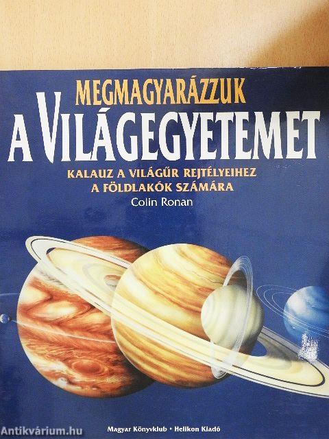 Megmagyarázzuk a Világegyetemet