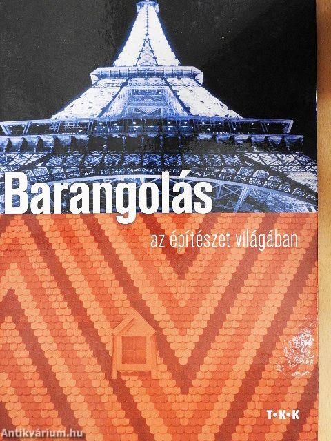 Barangolás az építészet világában