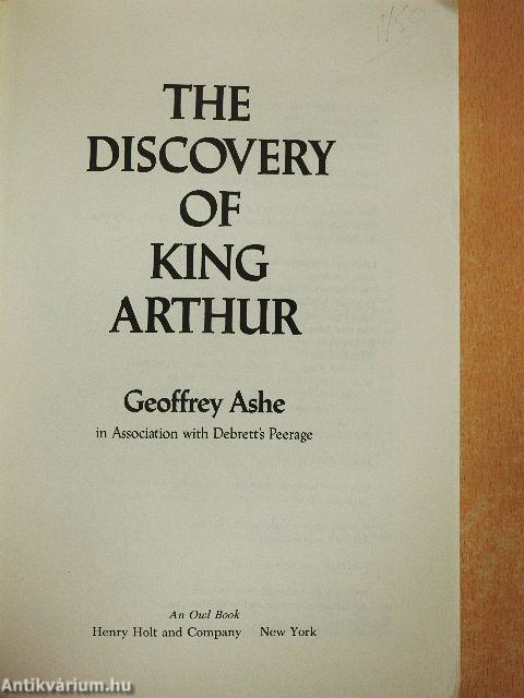 The Discovery of King Arthur