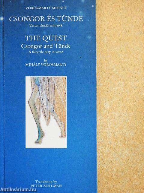 Csongor és Tünde/The Quest