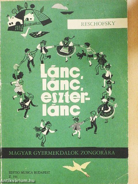 Lánc, lánc, eszterlánc