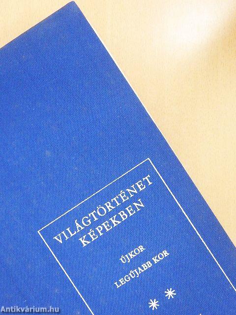 Világtörténet képekben II.