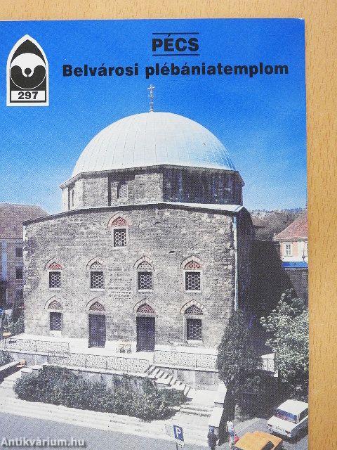 Pécs - Belvárosi plébániatemplom