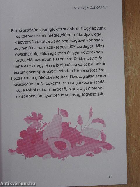 Nemet mondok a cukorra