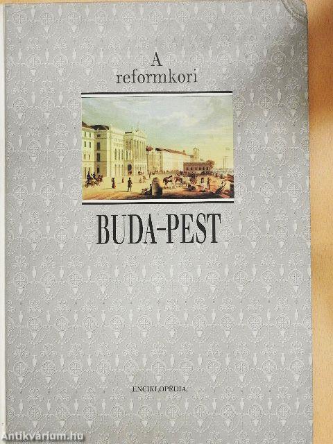 A reformkori Buda-Pest