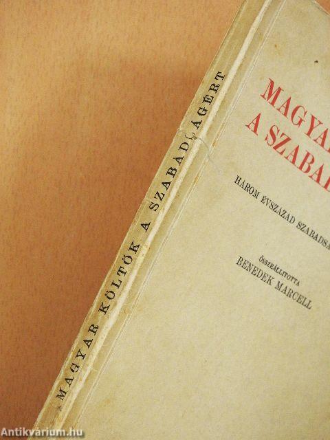 Magyar költők a szabadságért