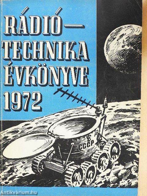 A Rádiótechnika évkönyve 1972