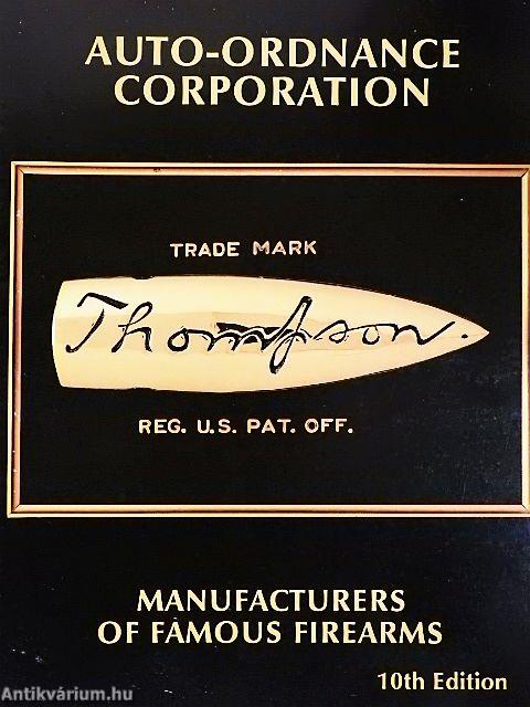 Auto-Ordnance Corporation - Thompson