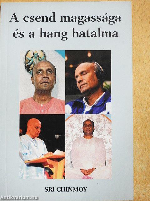 A csend magassága és a hang hatalma