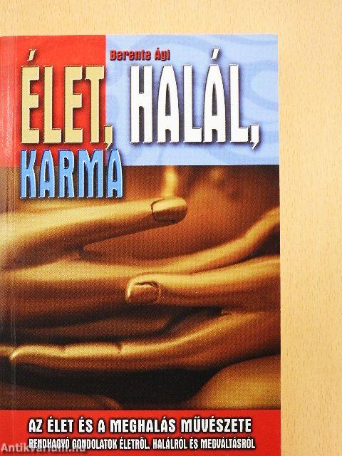 Élet, halál, karma