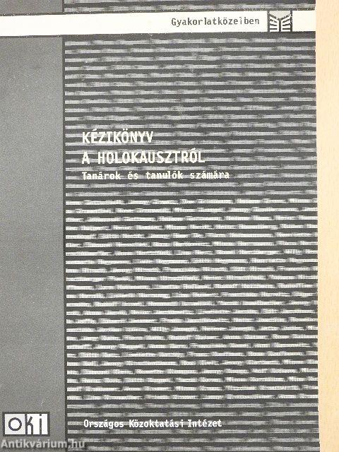 Kézikönyv a holokausztról