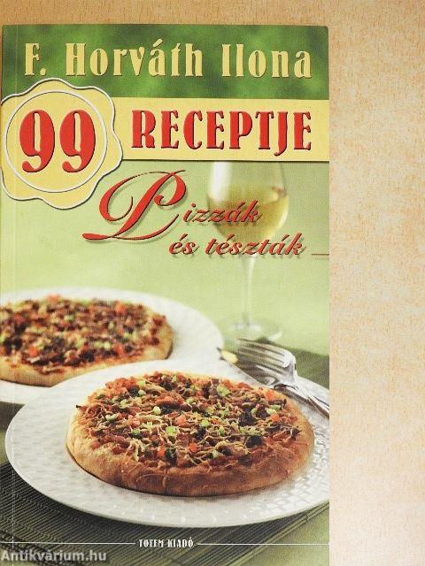 Pizzák és tészták