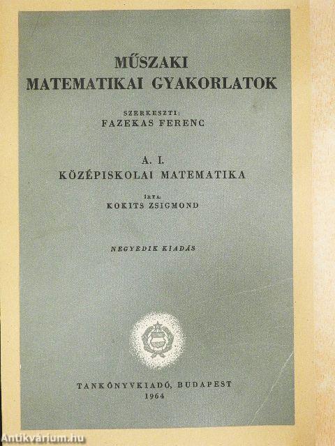 Műszaki matematikai gyakorlatok A. I.