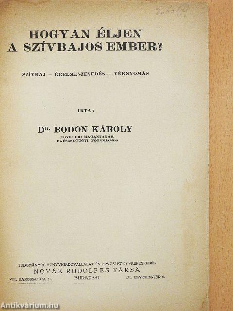 Hogyan éljen a szívbajos ember?