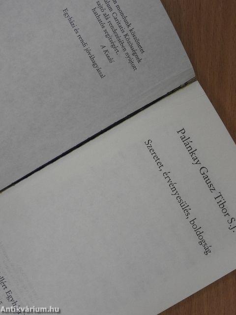 Szeretet, érvényesülés, boldogság