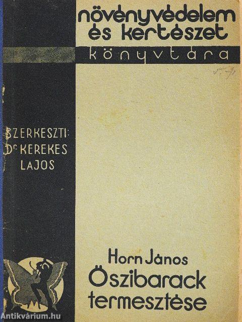 Őszibarack termesztése