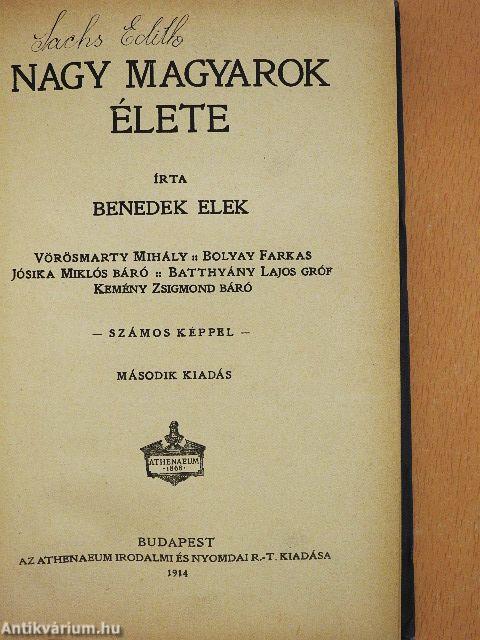 Nagy magyarok élete
