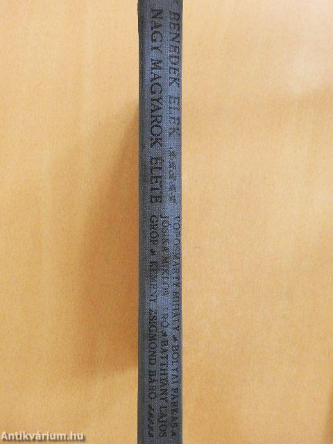 Nagy magyarok élete