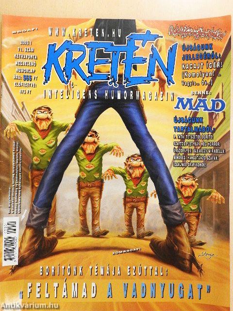 Kretén 2005/1.