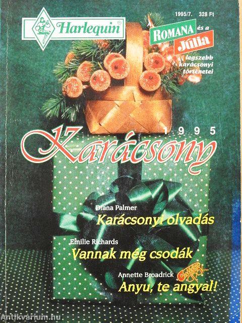 Karácsonyi olvadás/Vannak még csodák/Anyu, te angyal!