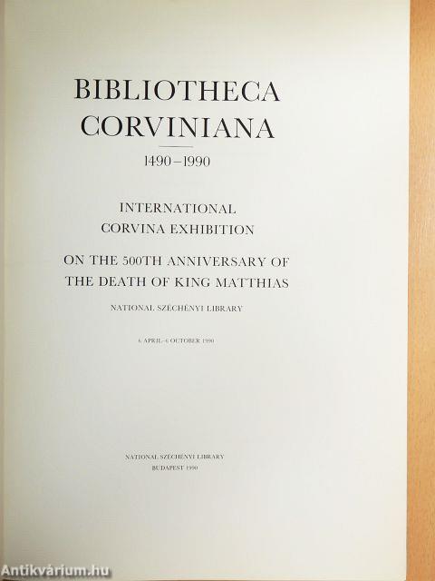 Bibliotheca Corviniana 1490-1990