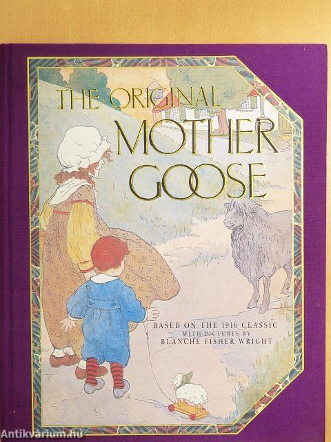 The Original Mother Goose