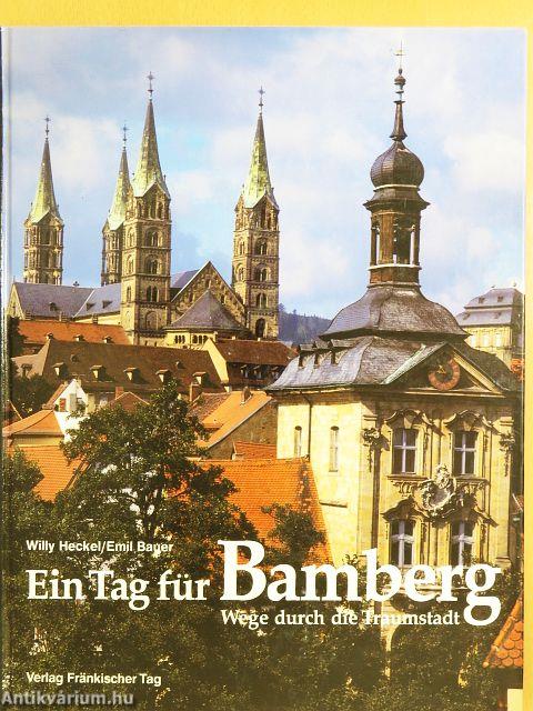 Ein Tag für Bamberg