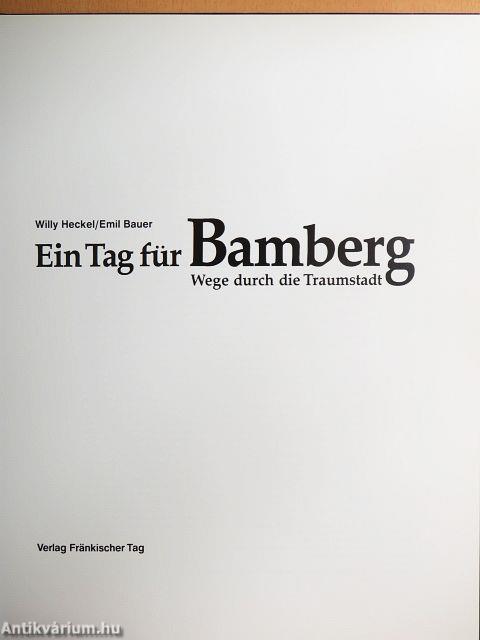 Ein Tag für Bamberg