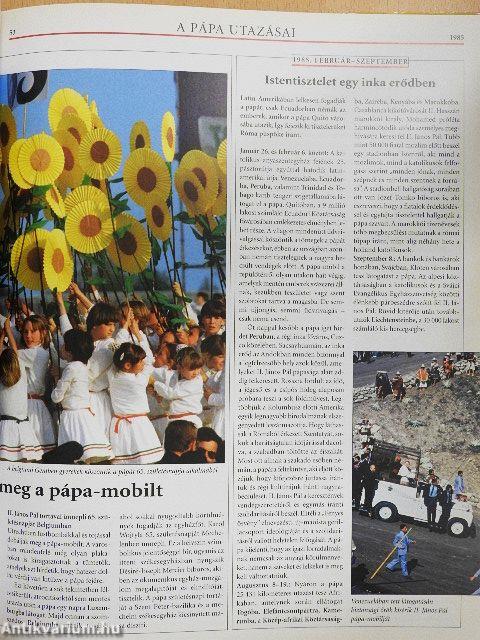 II. János Pál pápa életének képes krónikája