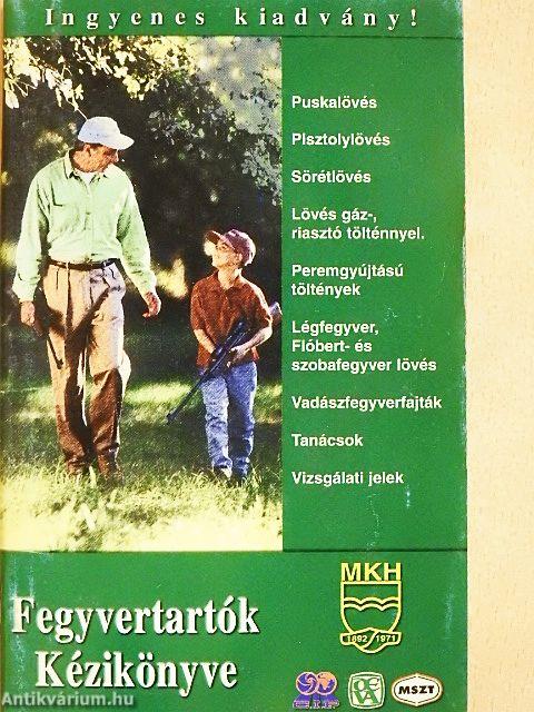 Fegyvertartók Kézikönyve