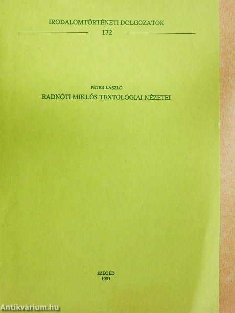 Radnóti Miklós textológiai nézetei