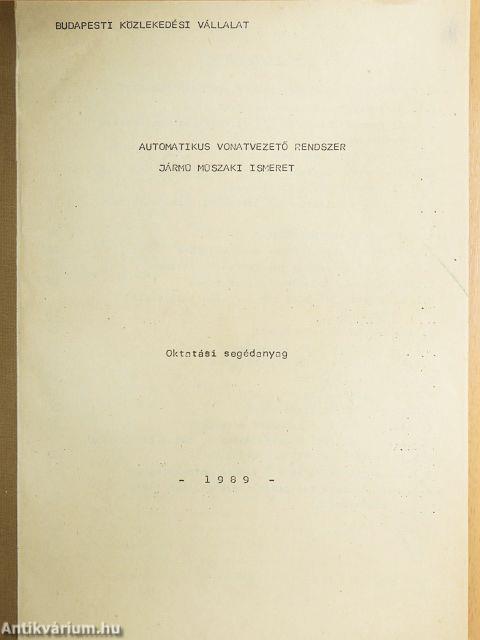 Automatikus vonatvezető rendszer jármű műszaki ismeret