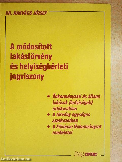 A módosított lakástörvény és helyiségbérleti jogviszony