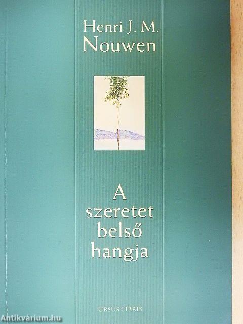 A szeretet belső hangja