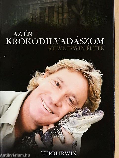 Az én Krokodilvadászom