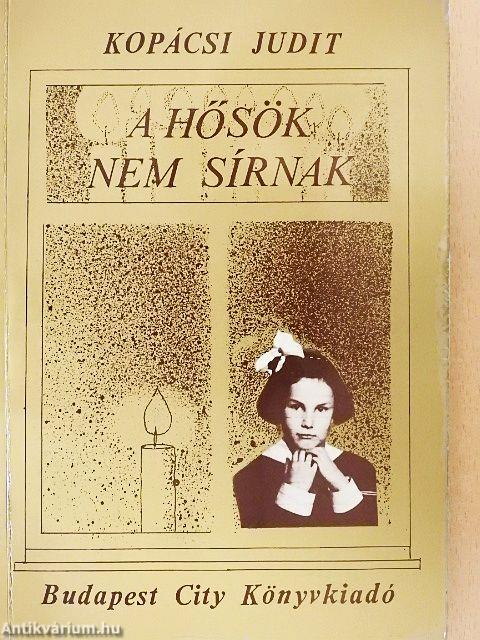 A hősök nem sírnak