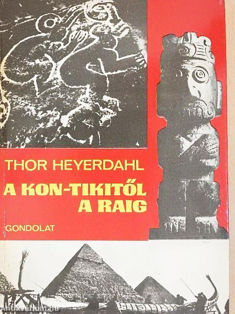 A Kon-Tikitől a Raig
