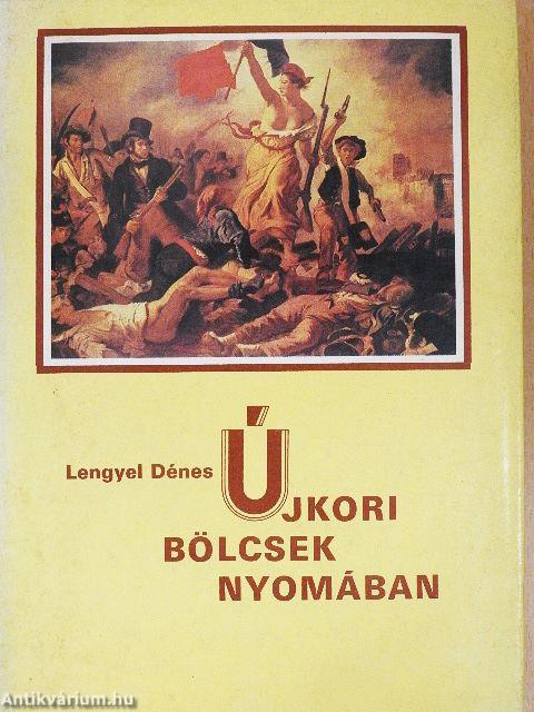 Újkori bölcsek nyomában